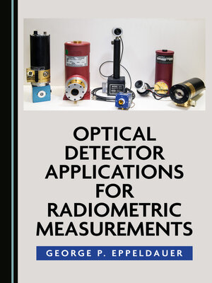 cover image of Optical Detector Applications for Radiometric Measurements